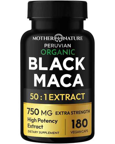 Organic Black Maca Capsules Extra Strength 180 count bottle — 50:1 extract 750mg vegan — Mother Nature Organics - Mother Nature Organics