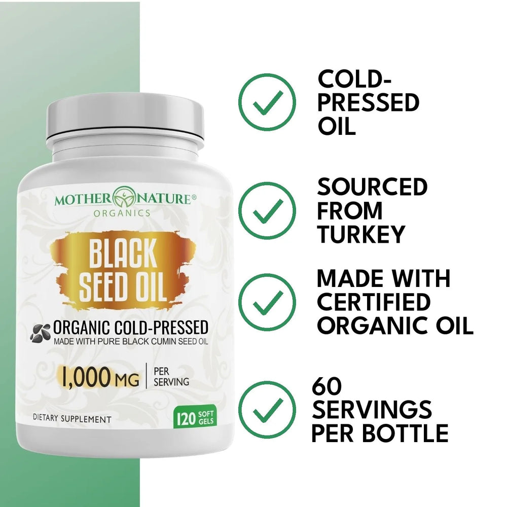 Mother Nature Organics Black Seed Oil Softgels 1000 mg: cold-pressed, sourced from Turkey, 60 servings per bottle