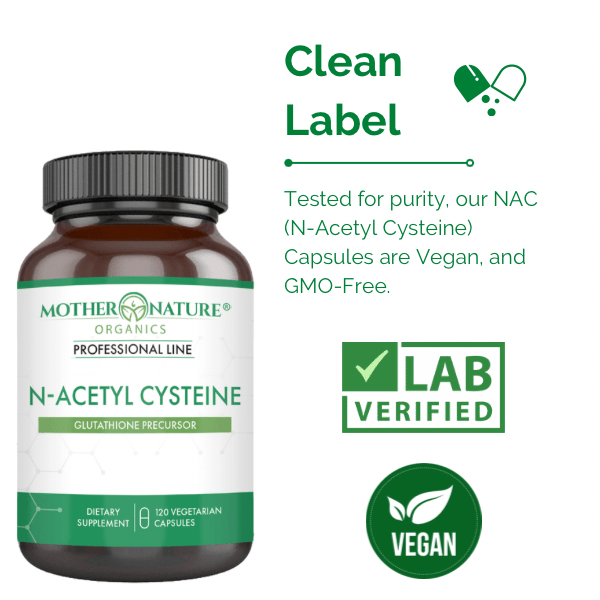 Nac Capsules | N-Acetyl Cysteine - Mother Nature Organics